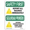 Signmission OSHA SAFETY FIRST, Report All Injuries Immediately, 24in X 18in Rigid Plastic, OS-SF-P-1824-L-10856 OS-SF-P-1824-L-10856 - alternate 1